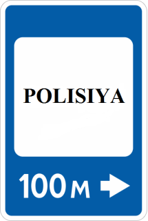 6.17 - Ichki ishlar boʻlimi yo‘l belgisi